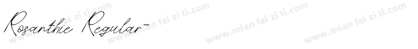 Rosanthie Regular字体转换